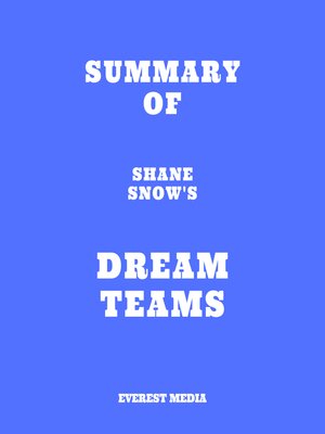 cover image of Summary of Shane Snow's Dream Teams